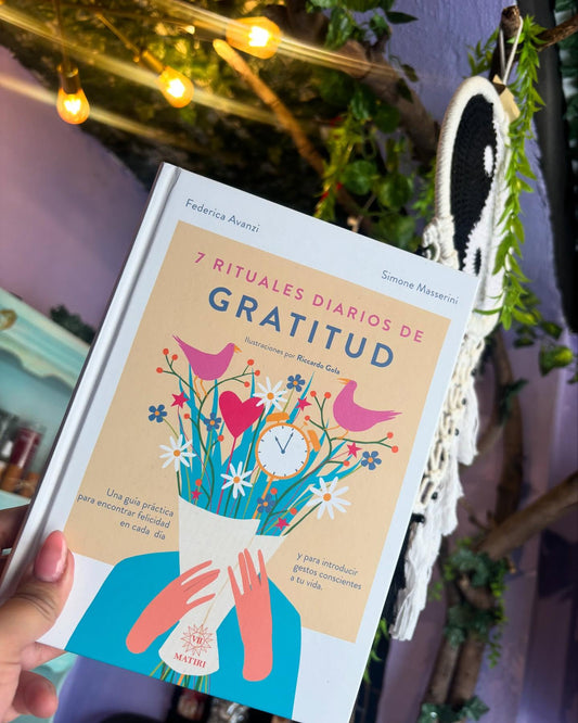 🌸 7 Rituales Diarios de Gratitud – Federica Avanzi y Simone Masserini